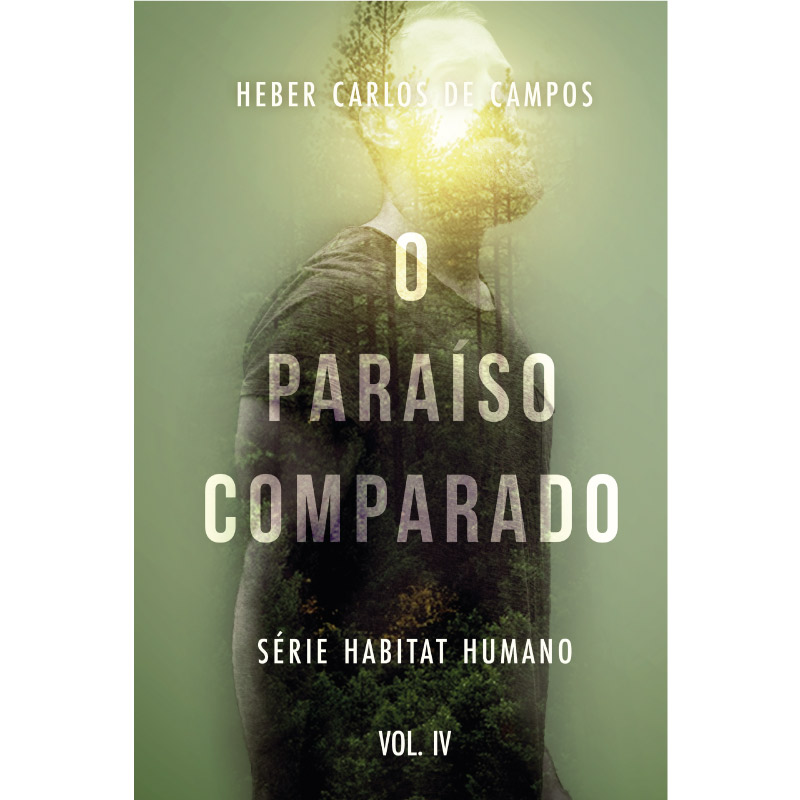 O Paraíso Comparado - vol. IV