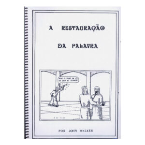 A Restauração da Palavra