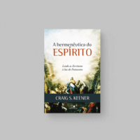 A Hermenêutica do Espírito