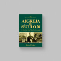 Livro A Igreja do Século 20