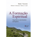 A Formação espiritual: Seguindo os movimentos do Espírito