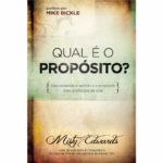 Qual é o Propósito?