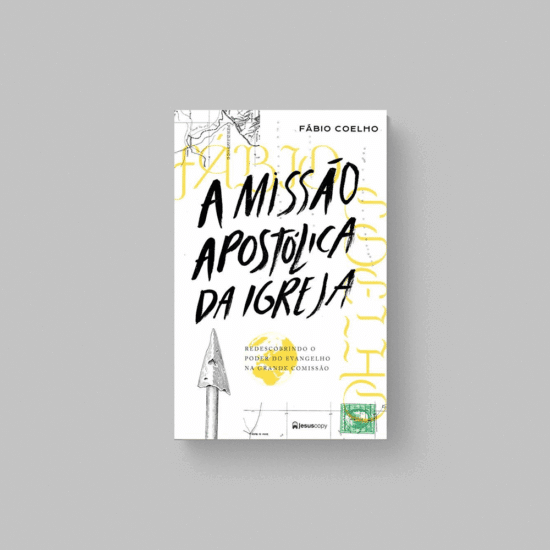A Missão Apostólica da Igreja