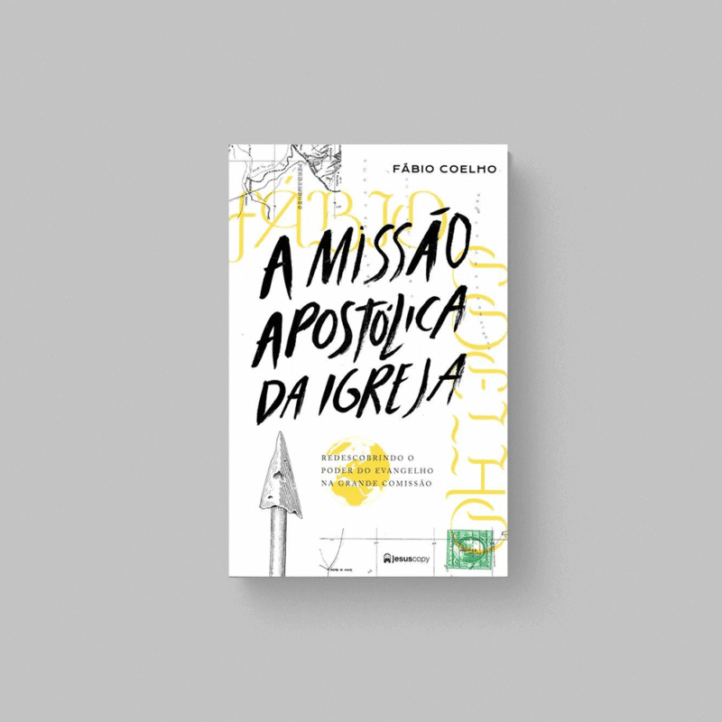 A Missão Apostólica da Igreja