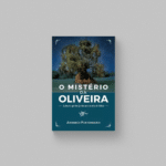 O Mistério da Oliveira