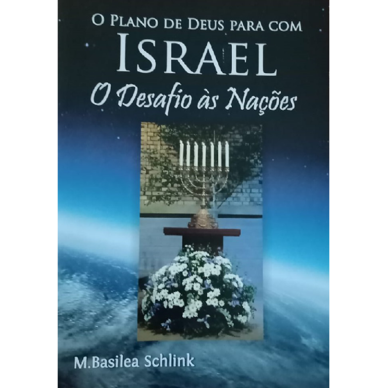 O Plano De Deus Para Com Israel O Desafio às Nações Loja Da Impacto Publicações 3056