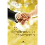 O Significado do Casamento