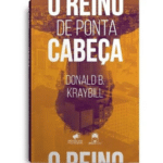 O Reino de Ponta Cabeça