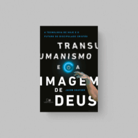 Transumanismo e a Imagem de Deus